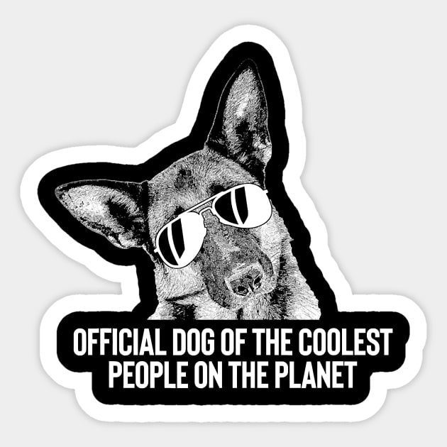 German Shepherd Official Dog Of The Coolest People On The Planet Sticker by EmilyCharlotty